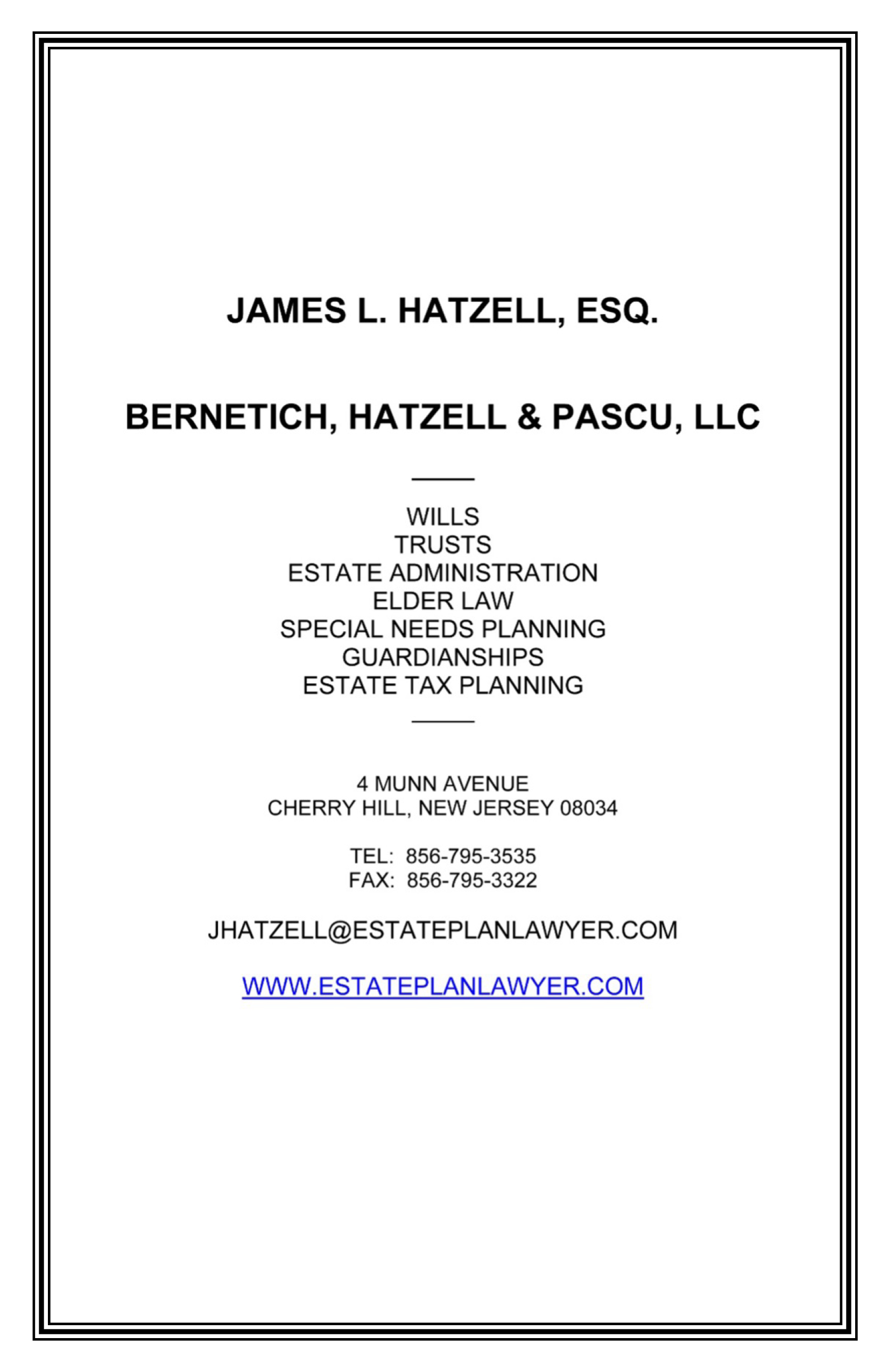 BERNETICH, HATZELL & PASCU, LLC